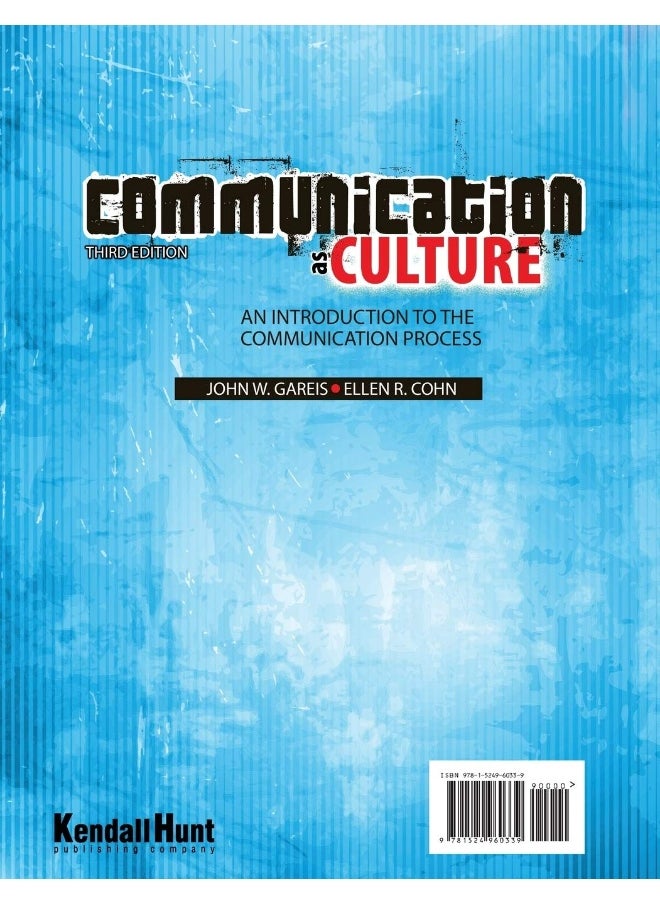 Communication as Culture: An Introduction to the Communication Process  - Image 2
