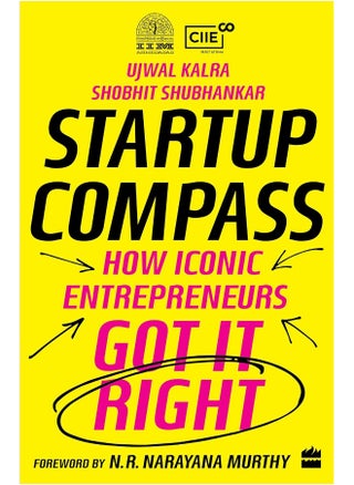 Startup Compass: How Iconic Entrepreneurs Got It Right - pzsku/ZC97AFB5CF84E2D20D136Z/45/_/1738231767/fa262369-10b5-4a03-9862-2b1ef68e3639
