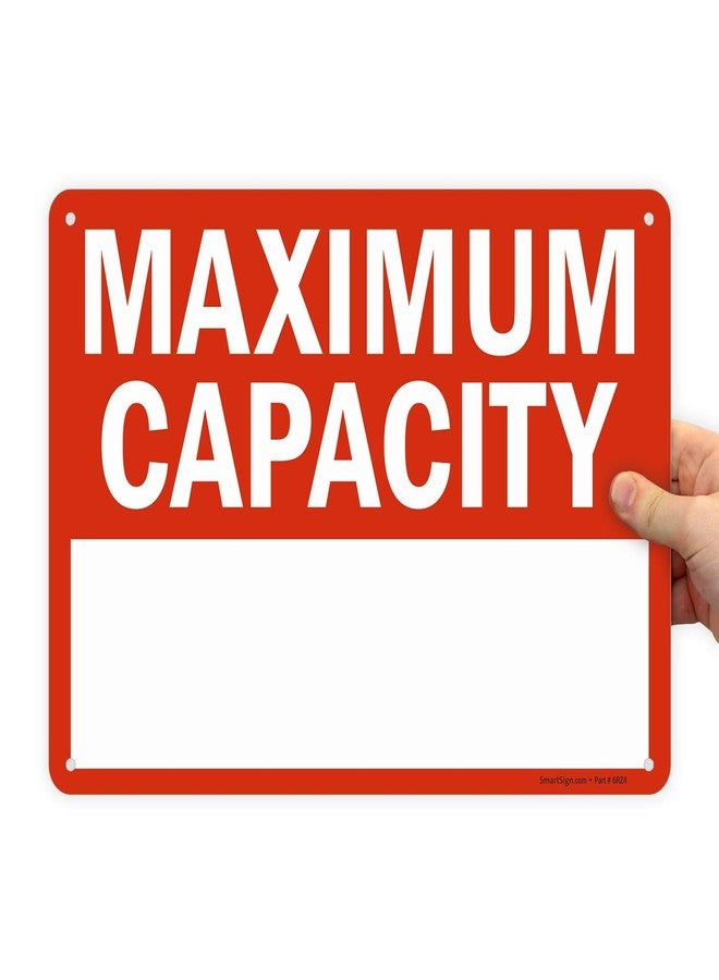 SmartSign - S-0297-Pl-14 "Maximum Capacity __" Write-On Sign | 10" x 14" Plastic Black/Red on White - Image 1