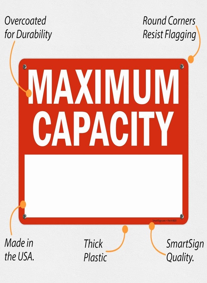 SmartSign - S-0297-Pl-14 "Maximum Capacity __" Write-On Sign | 10" x 14" Plastic Black/Red on White - Image 2