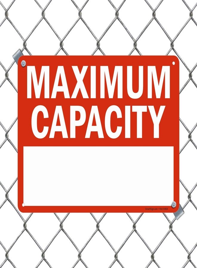 SmartSign - S-0297-Pl-14 "Maximum Capacity __" Write-On Sign | 10" x 14" Plastic Black/Red on White - Image 3