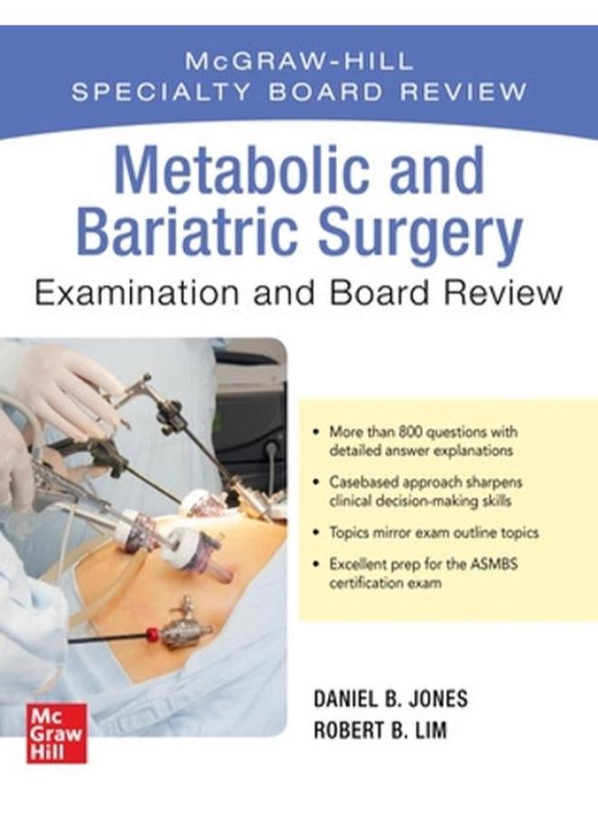 Metabolic And Bariatric Surgery Exam And Board Review Ed 1