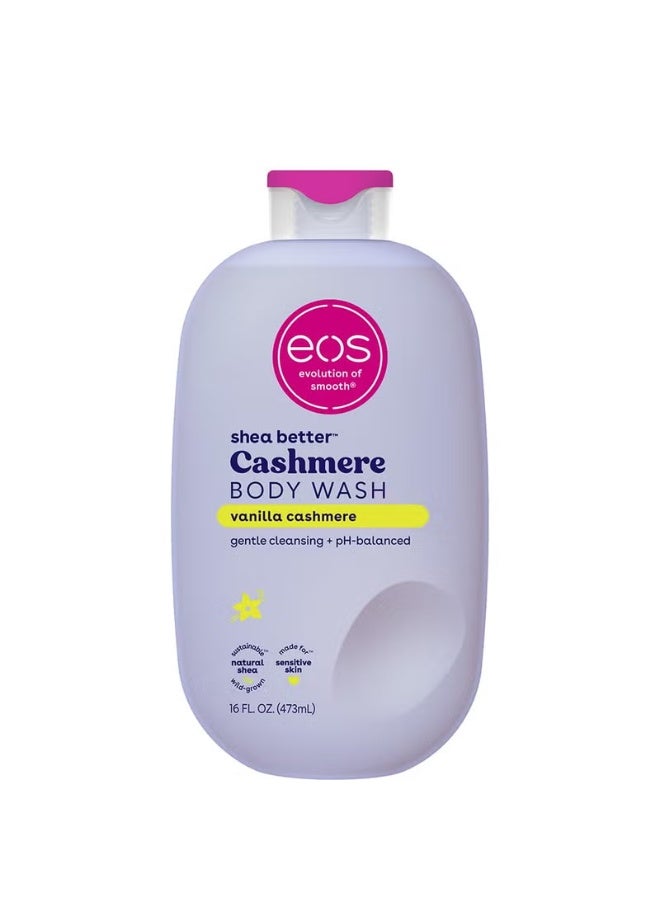 EOS Shea Better Cashmere Body Wash Vanilla Cashmere Moisturizing pH Balanced Body Wash Creamy Gel Formula Paraben Phthalate Free Sensitive Skin 473ml