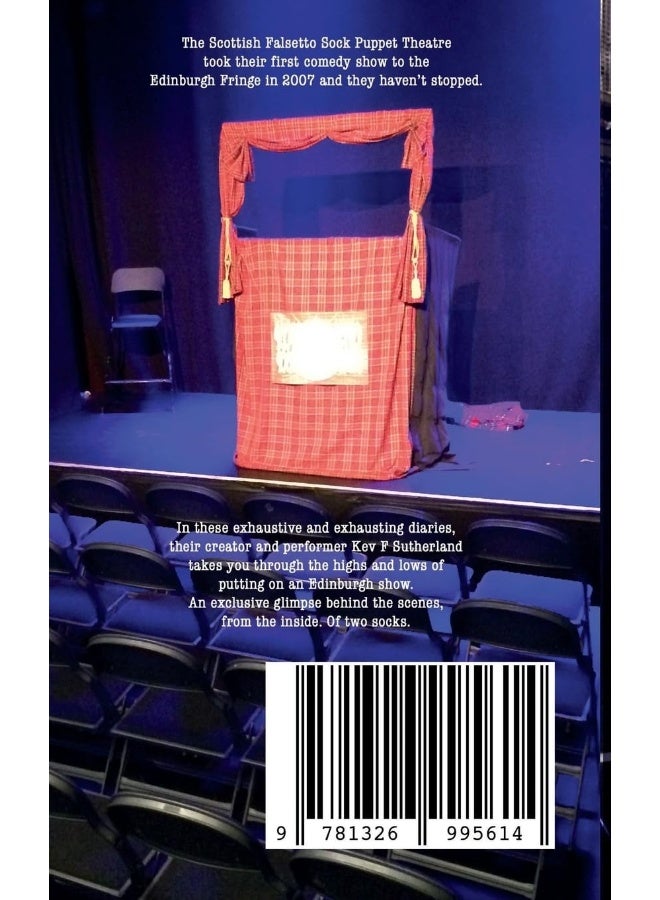 Sweet Smell Of Sockcess - Putting A Show On At The Edinburgh Fringe - Image 2