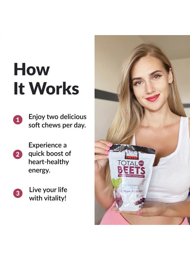 Force Factor Total Beets Soft Chews with Beetroot, Nitrates, L-Citrulline, Grapeseed Extract, and Antioxidants, Healthy Energy Supplement with Elite Ingredients, Heart Health Superfood, 60 Chews  - Image 4