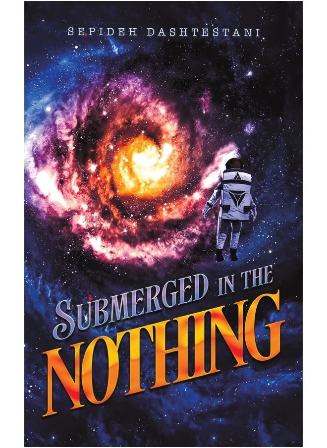 Submerged in the Nothing 