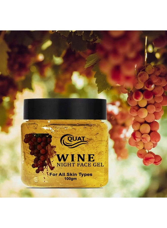 Quat Clear Transparent Wine Night Face gel for Natural Glowing Skin for both Women&Men (100ml) - Image 5