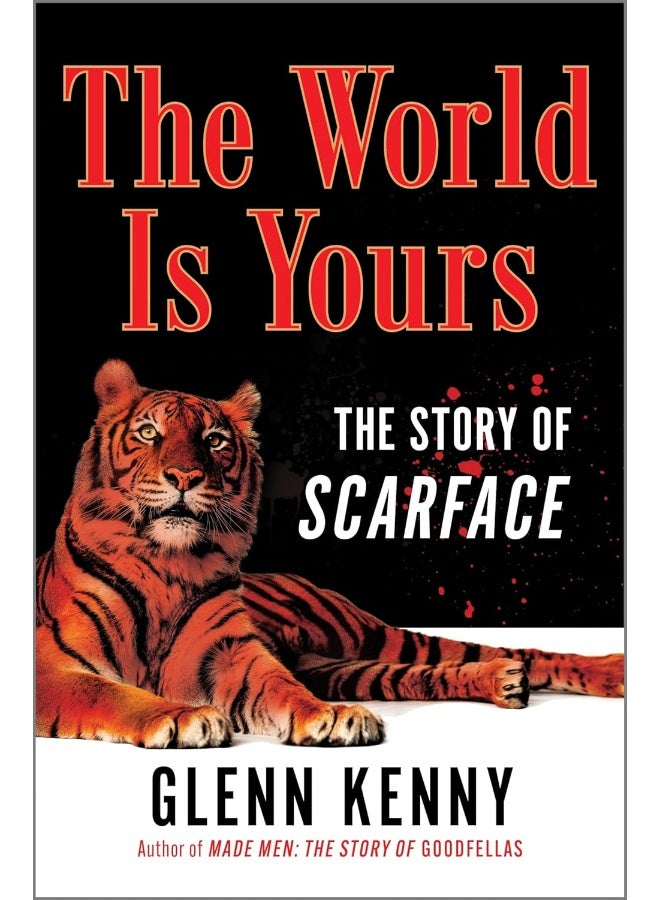 The World Is Yours: The Story of Scarface