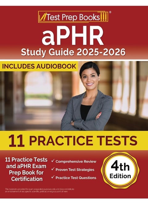 aPHR Study Guide 2025-2026: 11 Practice Tests and aPHR Exam Prep Book for Certification [4th Edition]
