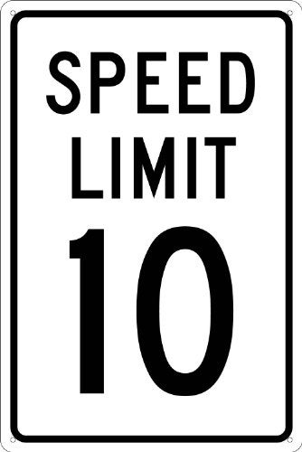 NMC TM18G Traffic Sign, "Speed Limit 10", 12" Width x 18" Height, Aluminum, Black on White, 0.040" Thick - Image 1