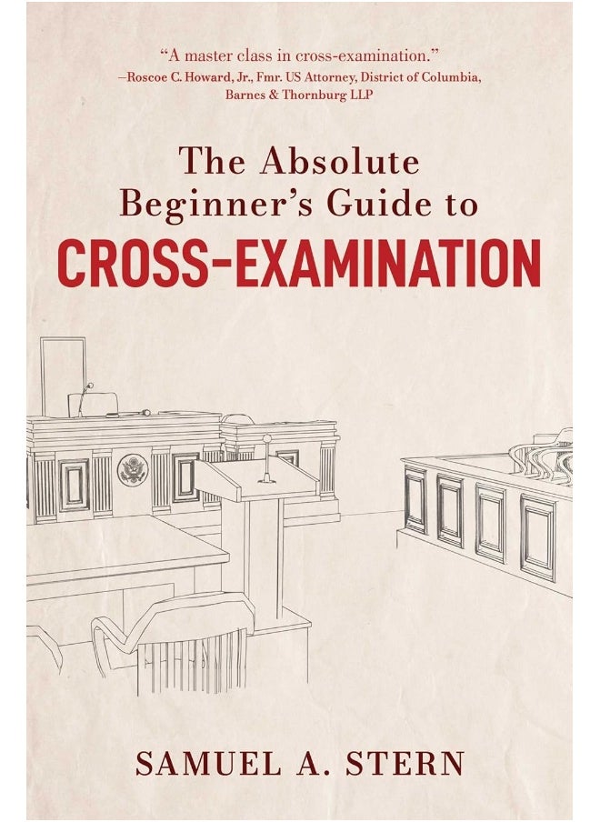 null - The Absolute Beginner's Guide to Cross-Examination - Image 1