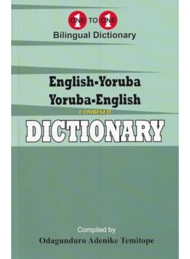 English-Yoruba & Yoruba-English One-to-One Dictionary
