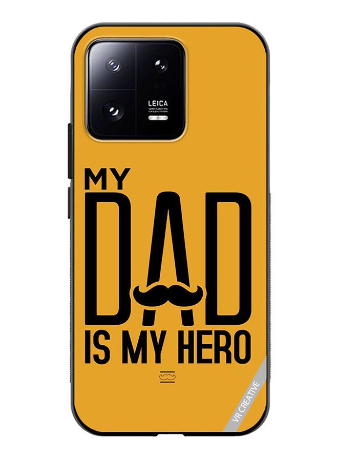 VR CREATIVE Protective Case Cover For Xiaomi 13 My Dad Is My Hero Design Multicolour - Image 1