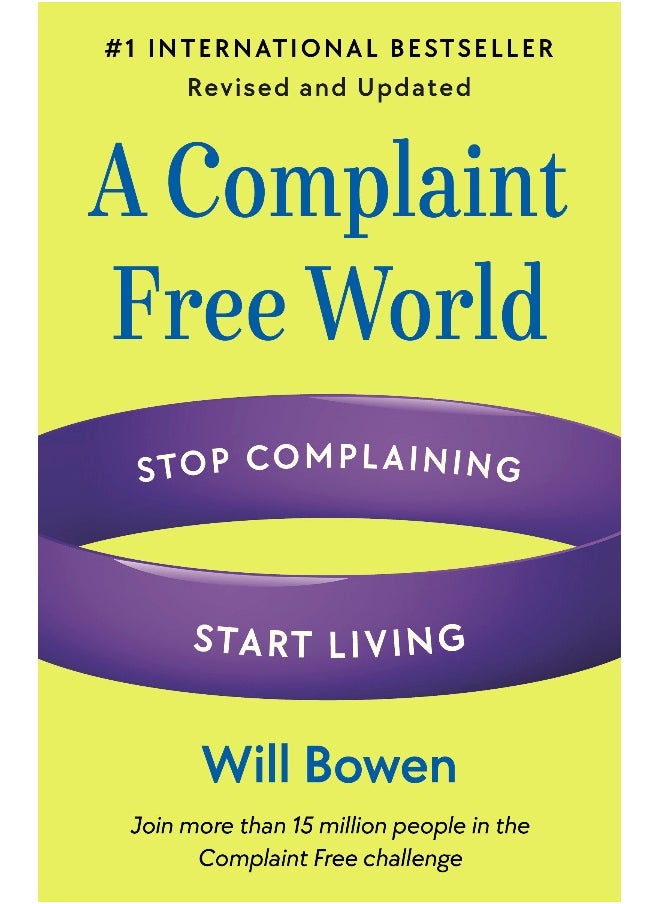 A Complaint Free World, Revised and Updated  - Image 2