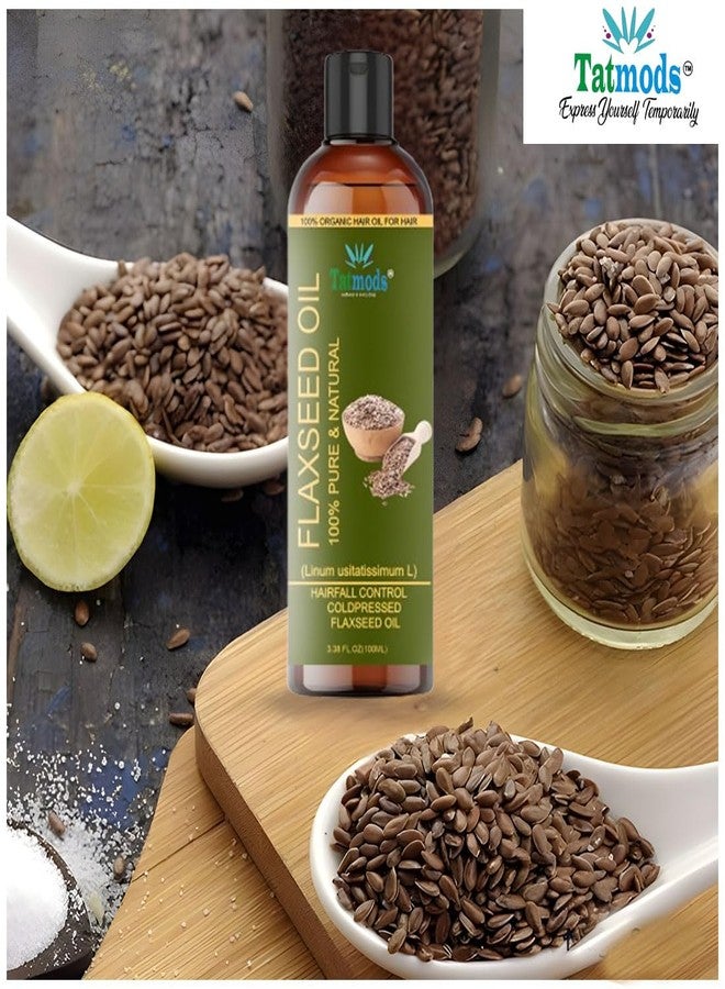 TATMODS Organics Flaxseed Oil 100 ml For Face and Hair Care No Sulphates Hair Oil - Image 4