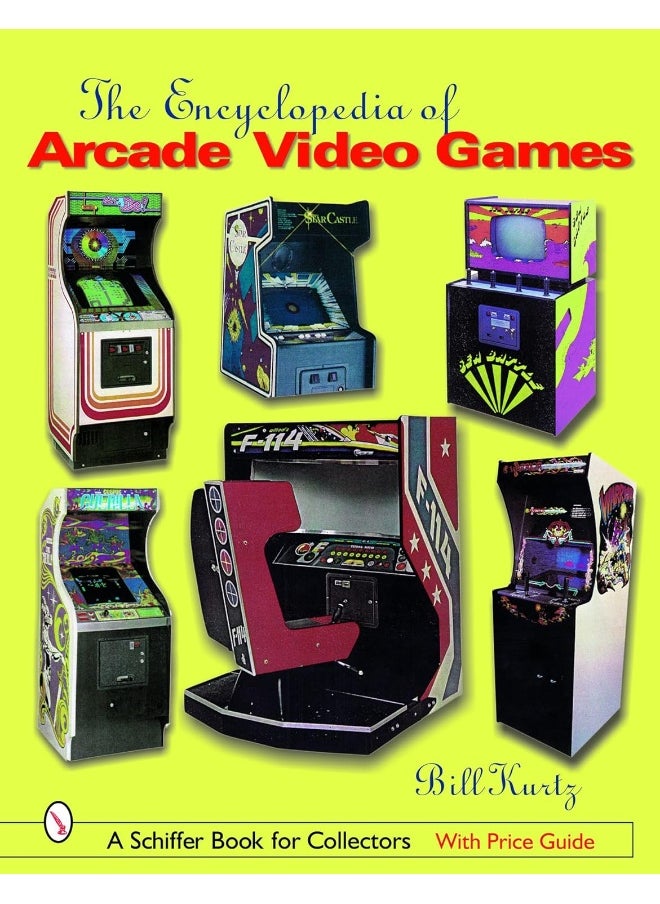 The Encyclopedia of Arcade Video Games 