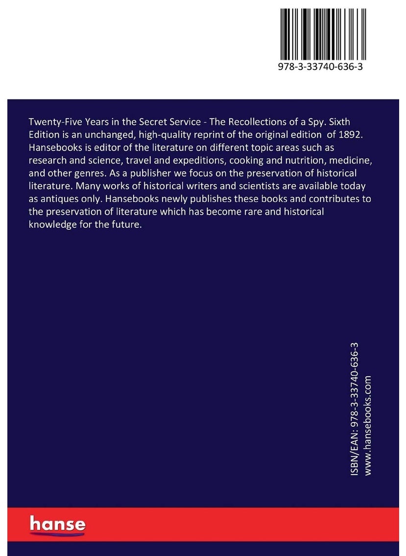 Twenty-Five Years in the Secret Service: The Recollections of a Spy. Sixth Edition  - Image 2