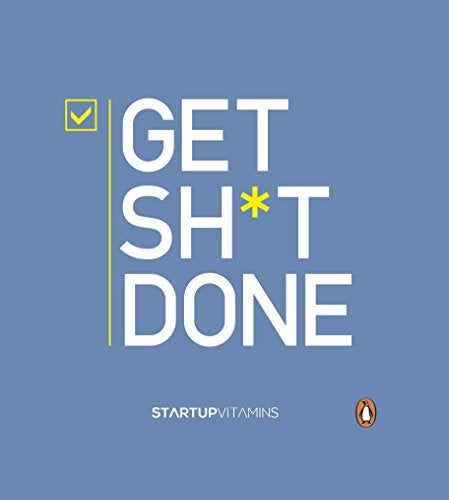 Get Shit Done 