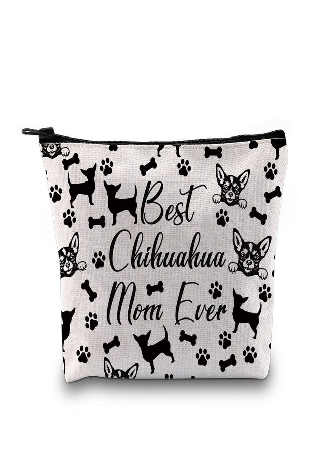 GJTIM Chihuahua Mom Gift Chihuahua Owner Gift Best Chihuahua Mom Ever Chihuahua Gift Makeup Bag Animal Dog Lover Gift (Chihuahua Mom Bag) - Image 1