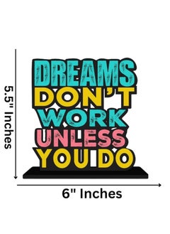 Webelkart Webelkart Premium Wooden Dream Don't Work Unless You Do Motivational Quotes Table Decoration for Office Desk | Home Decor Item | Living Room | Modern Art Wood Showpiece Gift Items  - Image 2