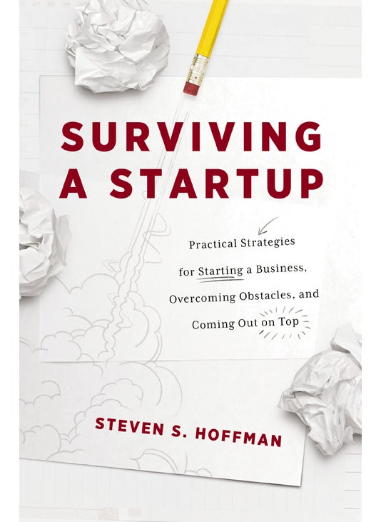 Surviving a Startup