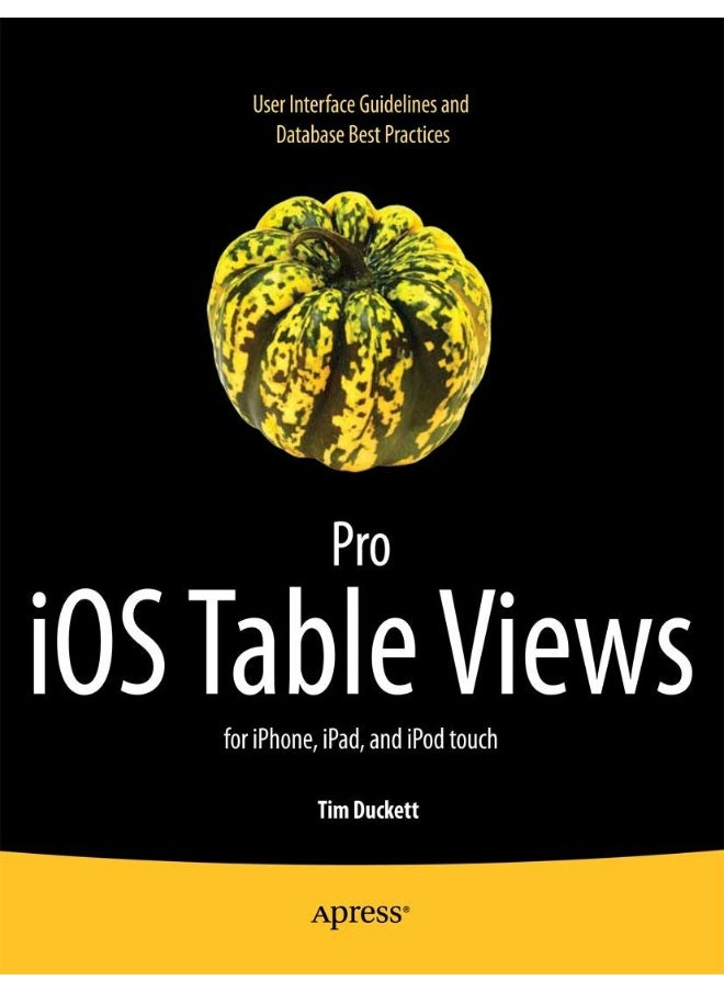 null - Pro iOS Table Views: for iPhone, iPad, and iPod touch - Image 1