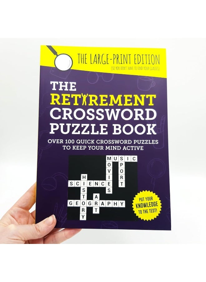 The Retirement Crossword Puzzle Book: Over 100 Quick Crossword Puzzles to Keep Your Mind Active  - Image 1
