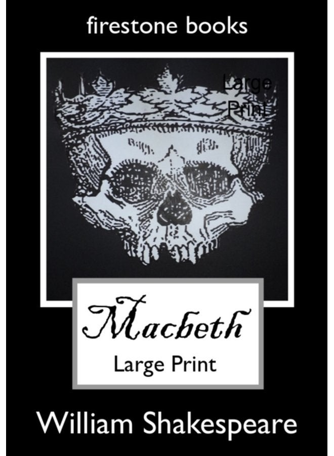 MACBETH LARGE PRINT EDITON - Paperback