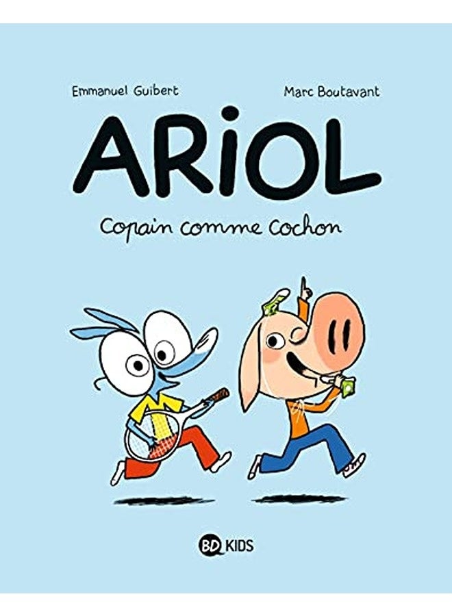 Ariol Tome 03 Copain Comme Cochon By Guibertboutavant Paperback