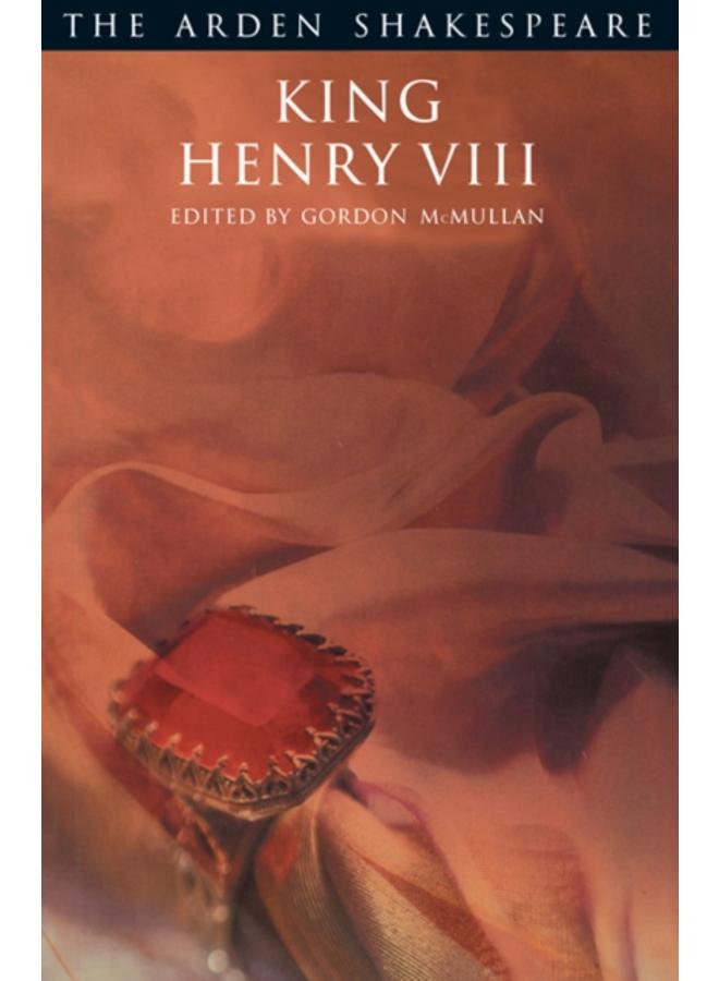King Henry VIII : Third Series 