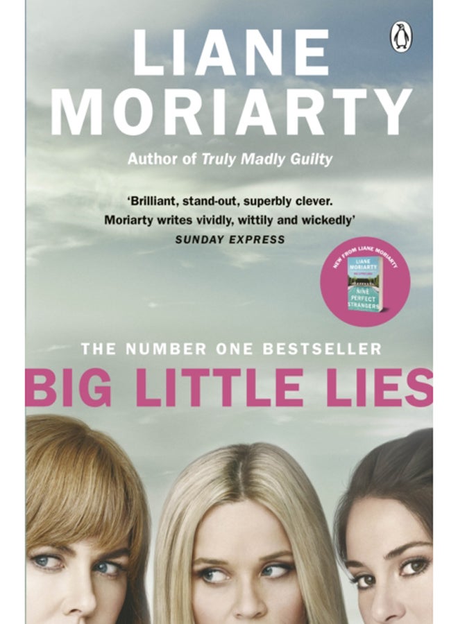Big Little Lies : The No.1 bestseller behind the award-winning TV series