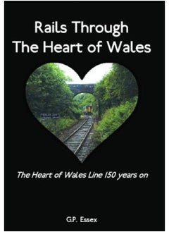 Rails Through The Heart of Wales: The Heart of Wales Line 150 years on  - Image 2