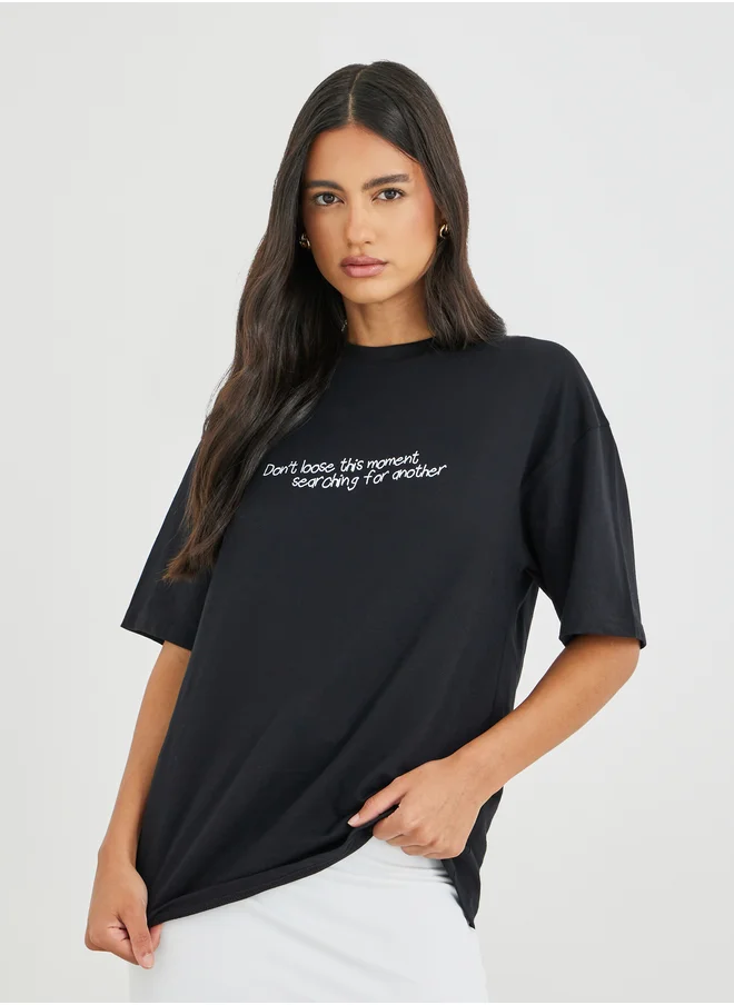 Styli Styli Slogan Print Short Sleeve Oversized T-Shirt