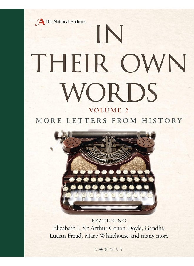 In Their Own Words 2: More letters from history