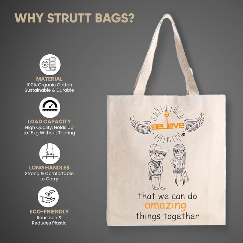 STRUTT Canvas Reusable I Believe Bags|100% Organic Cotton Shopping Bag| Multi-Purpose Eco Friendly|Sturdy Canvas Bag with 15kgs Capacity | College Bag I Daily UseI Single Pack (in Amazing Things) - Image 2