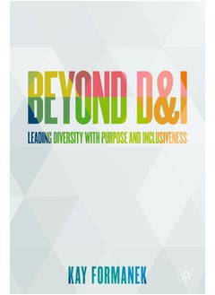 Beyond D&I: Leading Diversity with Purpose and Inclusiveness  - Image 1