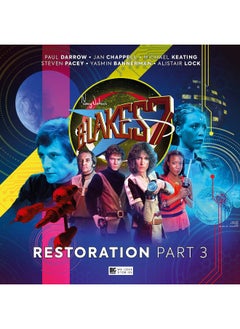 Blake's 7: Restoration Part 3