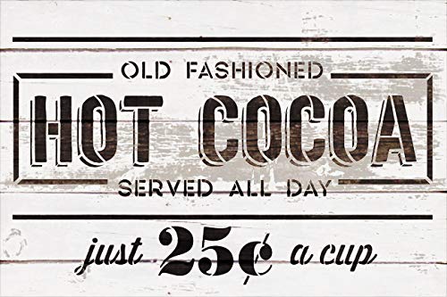 Studio R 12 Hot Cocoa 25 Cents - Old Fashioned Stencil - by StudioR12 | Reusable Mylar Template | Use to Paint Wood Signs - Pallets - DIY Winter Decor - Select Size (18" x 12") - Image 3