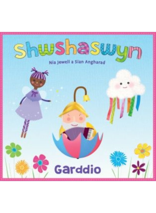 Shwshaswyn Garddio - Paperback