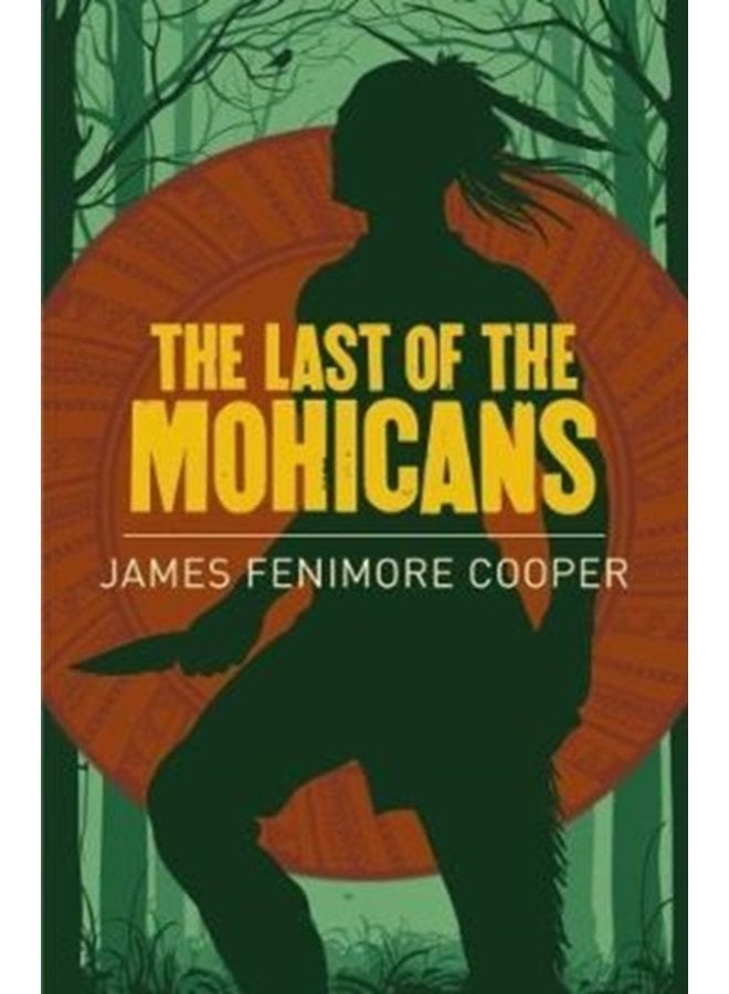 The Last of the Mohicans - Paperback