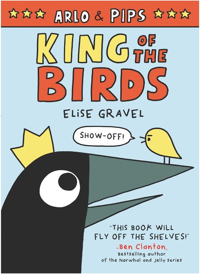Arlo & Pips: King of the Birds 