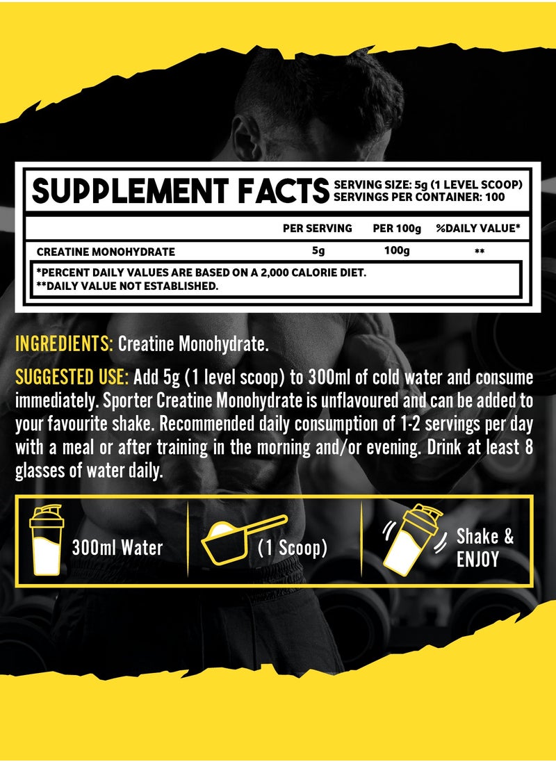 SPORTER Sporter Creatine Monohydrate Powder – 500g, 100 Servings | Pure Micronized Creatine for Muscle Growth, Strength & Recovery | Unflavored, Easy to Mix | Workout Supplement for Men & Women  - Image 3