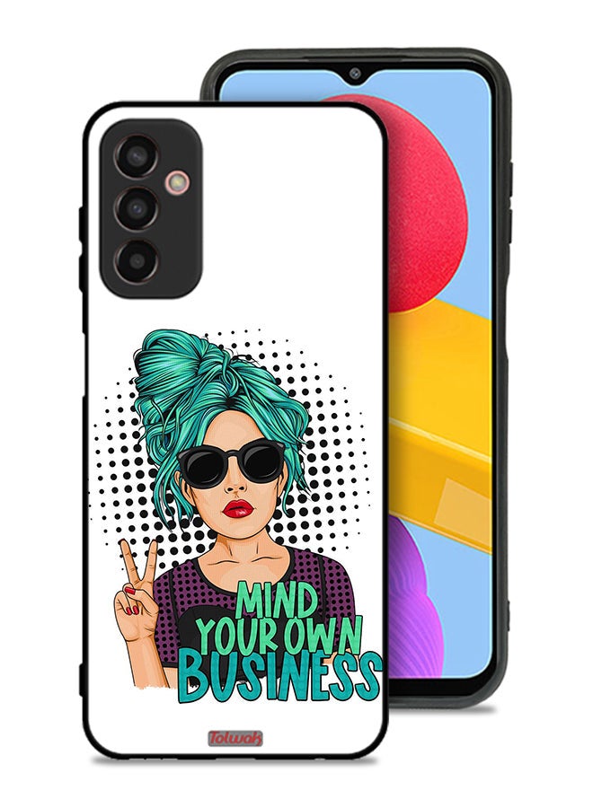 Tolwak Samsung Galaxy F23 Protective Case Cover Mind Your Own Business - Image 1