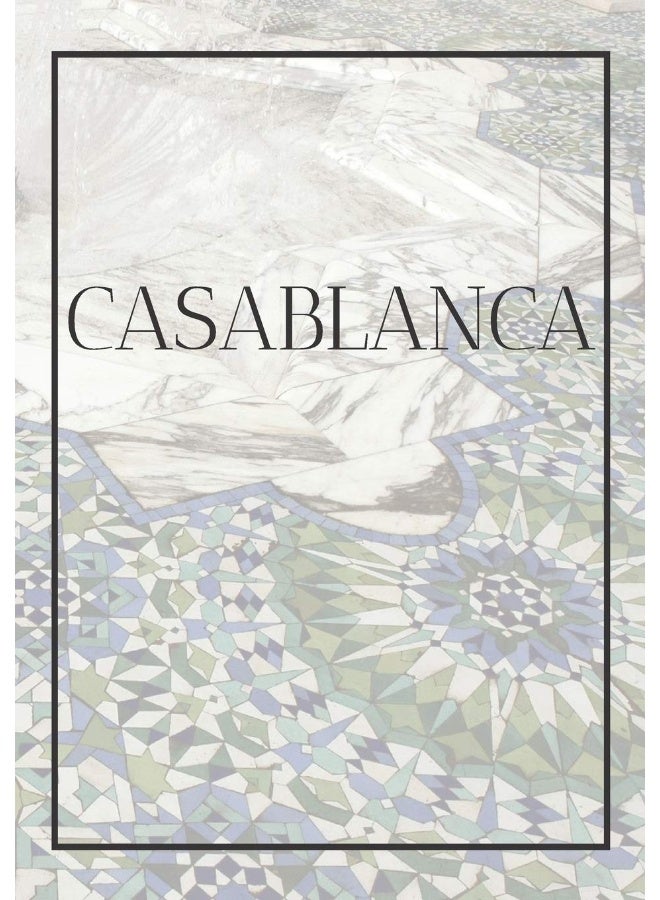 Casablanca: A decorative book for coffee tables, bookshelves, bedrooms and interior design styling: Stack International city books to add decor to any ... own home or as a modern home decoration gift. - Image 1