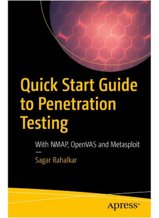 Quick Start Guide to Penetration Testing: With NMAP, OpenVAS and Metasploit - pzsku/ZCA0D096860E574A052B1Z/45/1747922298/fbea00c4-dffb-444d-b31a-7562ac69a677