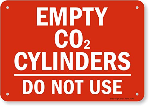 SmartSign Empty CO2 Cylinders Do Not Use Sign 7 x 10 Plastic - Image 1