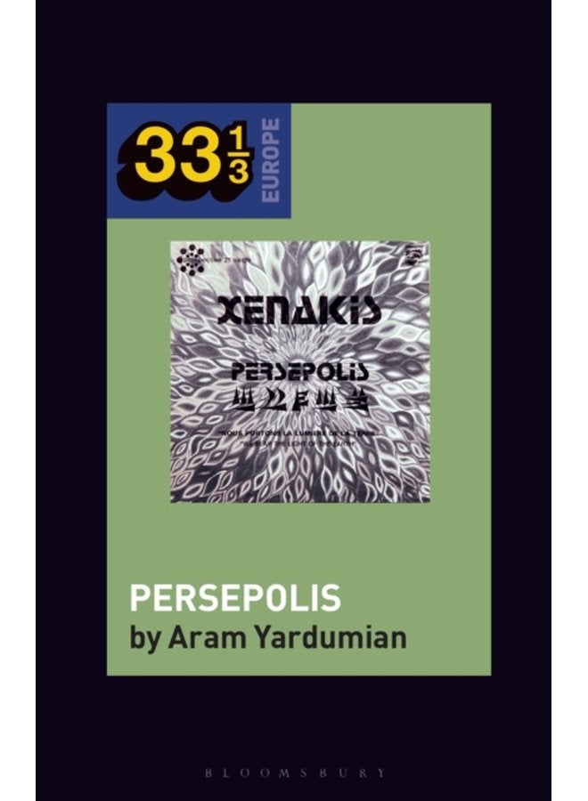 Iannis Xenakis s Persepolis - Paperback