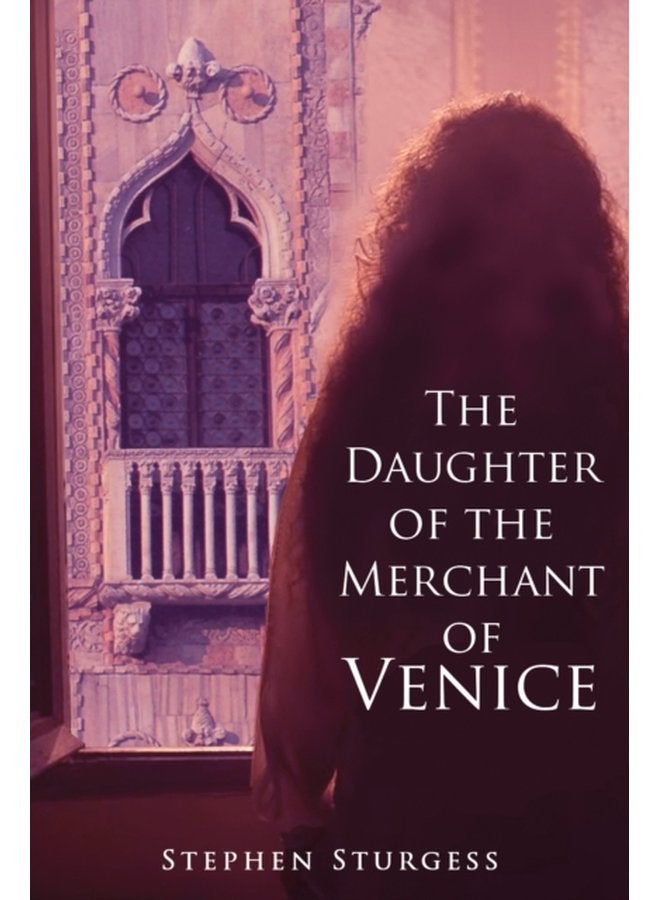 The Daughter of The Merchant of Venice - Paperback