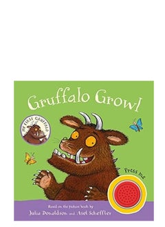 My First Gruffalo: Gruffalo Growl: Sound Book