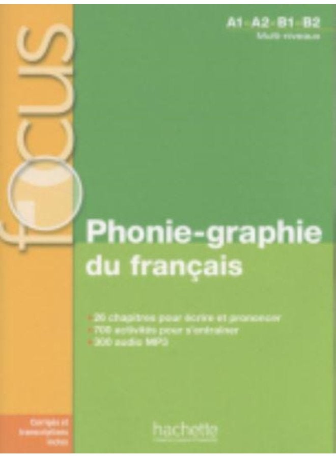 Phonie graphie du francais A1 B2 - Paperback